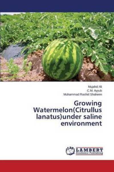 Cover for Ali · Growing Watermelon (Citrullus lanatu (Bog) (2015)