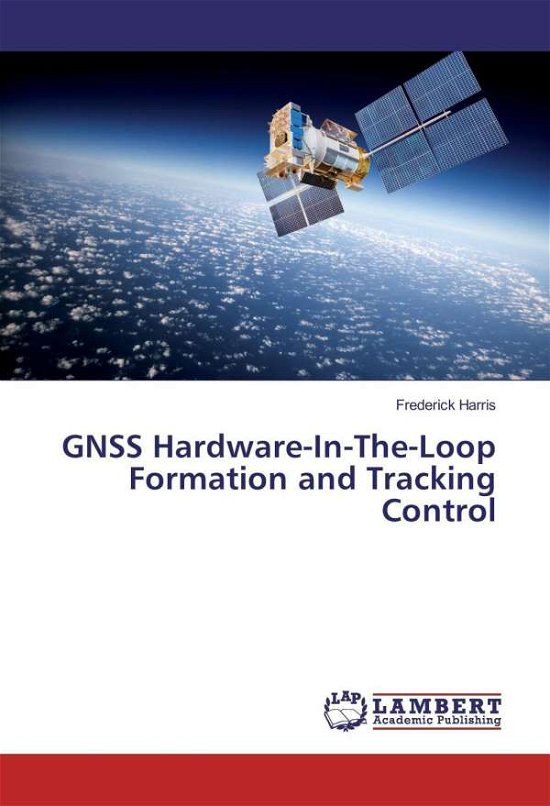 Cover for Harris · GNSS Hardware-In-The-Loop Format (Bog)