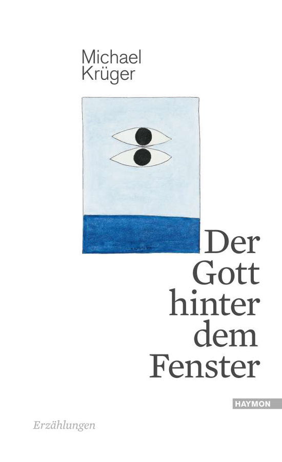 Cover for Krüger · Der Gott hinter dem Fenster (Bok)