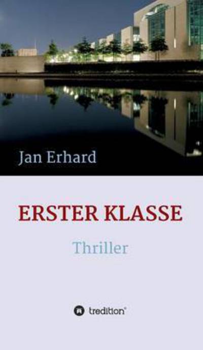 Cover for Erhard · Erster Klasse (Bok) (2016)