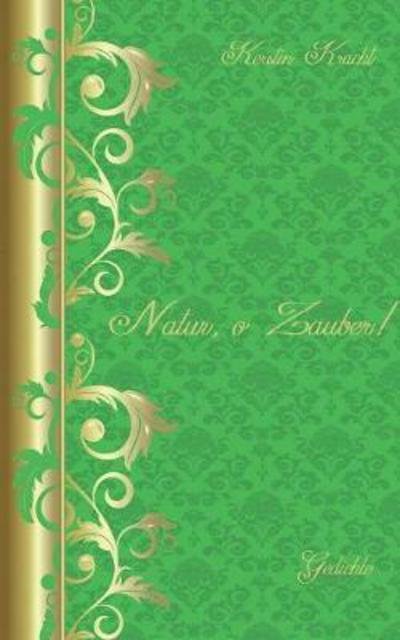 Cover for Kracht · Natur o Zauber (Buch) (2017)