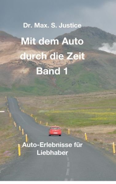 Cover for Justice · Mit dem Auto durch die Zeit Ban (Book) (2018)
