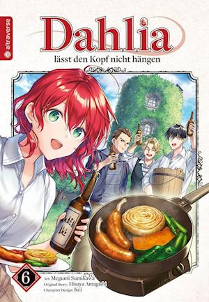 Dahlia lässt den Kopf nicht hängen 06 - Megumi Sumikawa - Books - Altraverse GmbH - 9783753923918 - July 15, 2024