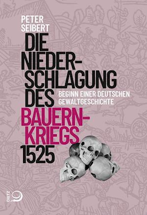 Cover for Peter Seibert · Die Niederschlagung des Bauernkriegs 1525 (Book) (2025)