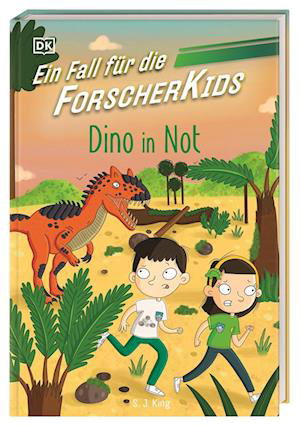 Cover for S. J. King · Ein Fall für die Forscher-Kids 4. Dino in Not (Book) (2023)