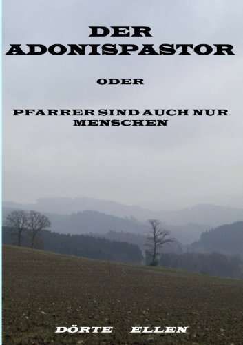 Cover for Drte Ellen · Der Adonispastor (Paperback Bog) [German edition] (2009)