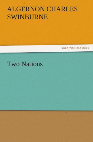 Cover for Algernon Charles Swinburne · Two Nations (Tredition Classics) (Paperback Book) (2011)