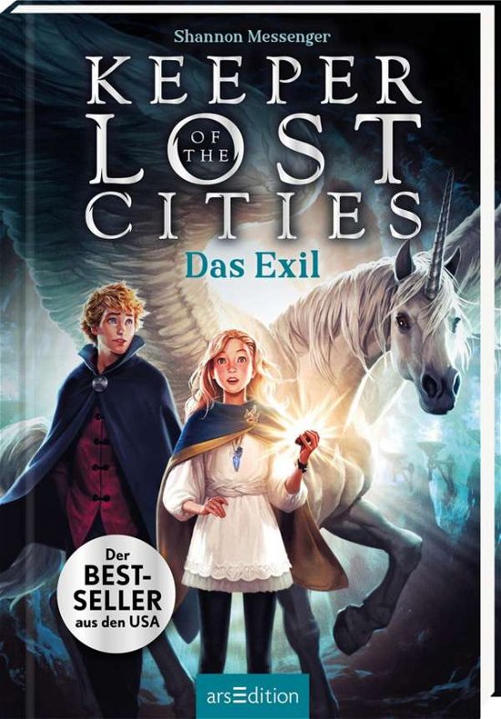 Keeper of the Lost Cities - Das Exil (Keeper of the Lost Cities 2) - Shannon Messenger - Books - Ars Edition GmbH - 9783845840918 - October 25, 2021