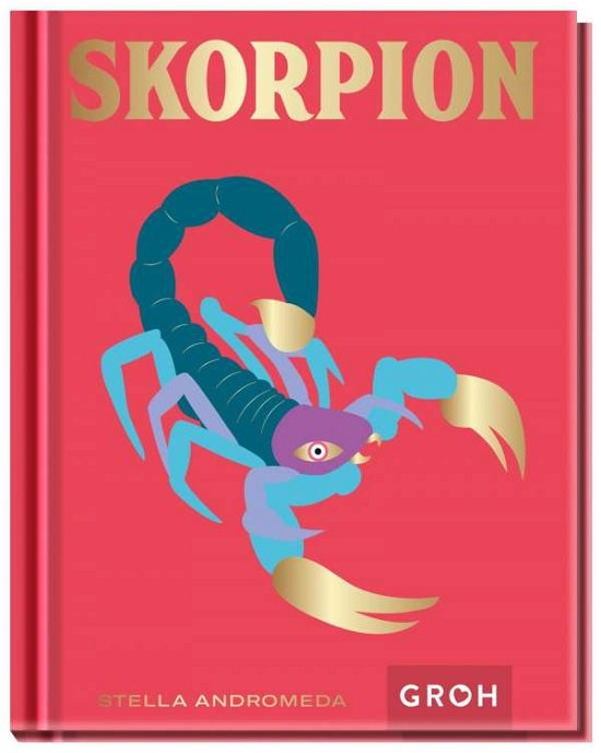 Cover for Stella Andromeda · Skorpion (Hardcover bog) (2021)