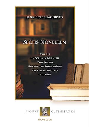 Cover for Jens Peter Jacobsen · Sechs Novellen (Paperback Book) (2017)