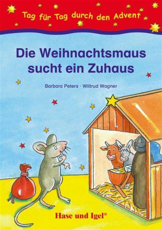 Cover for Peters · Die Weihnachtsmaus sucht ein Zuh (Bog)