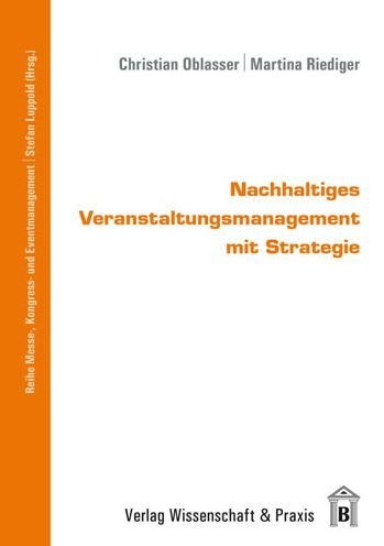 Cover for Oblasser · Nachhaltiges Veranstaltungsman (Book) (2015)