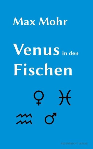 Cover for Max Mohr · Venus in den Fischen (Paperback Book) (2013)