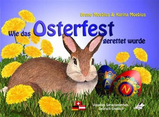 Cover for Moebius · Wie das Osterfest gerette (Bog)