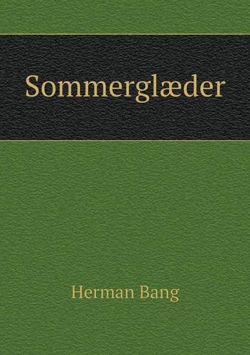 Cover for Herman Bang · Sommerglæder (Taschenbuch) [Danish edition] (2014)