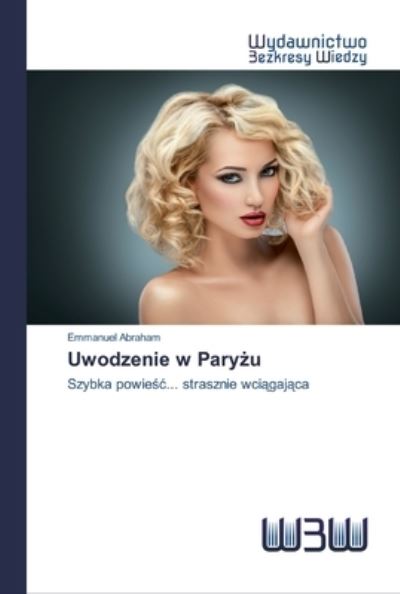 Cover for Abraham · Uwodzenie w Paryzu (Book) (2020)