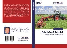 Cover for Ozturk · Tarimda Enerji  Kullanimi (Bok)