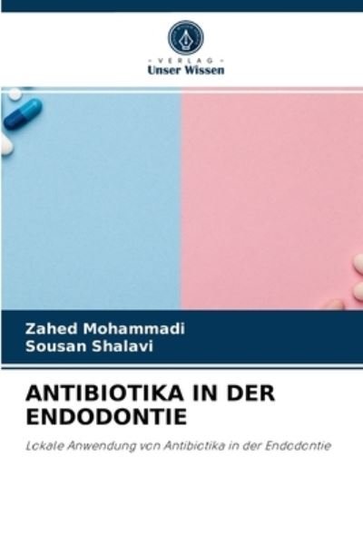 Cover for Zahed Mohammadi · Antibiotika in Der Endodontie (Taschenbuch) (2021)