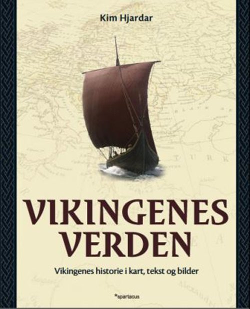 Cover for Kim Hjardar · Vikingenes verden (Buch) (2013)