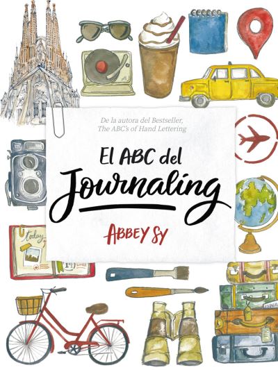 Cover for Patricia Martinez · El ABC del Journaling (Hardcover Book) (2019)