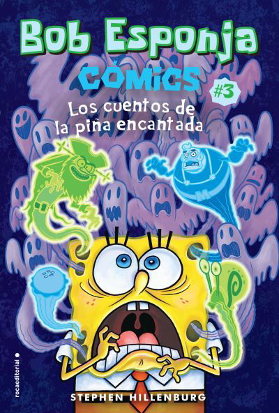 Cover for Stephen Hillenburg · Bob Esponja. Los cuentos de la piña encantada (Paperback Book) (2019)