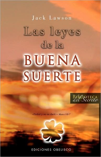 Cover for Jack · Leyes De La Buena Suerte, Las (Biblioteca Del Secreto/ Secret Library) (Spanish Edition) (Taschenbuch) [Spanish edition] (2008)