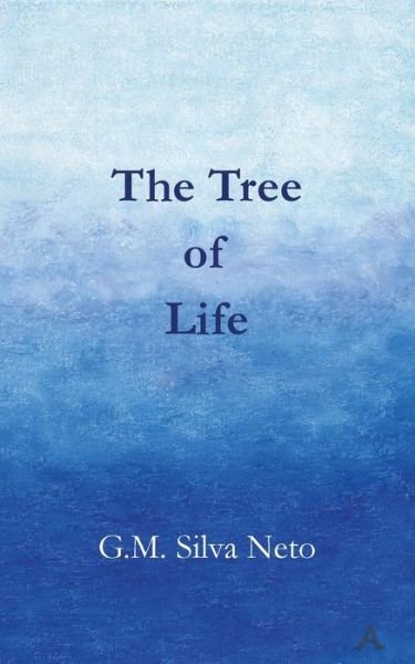 Cover for G.m. Silva Neto · The Tree of Life (Paperback Bog) (2014)