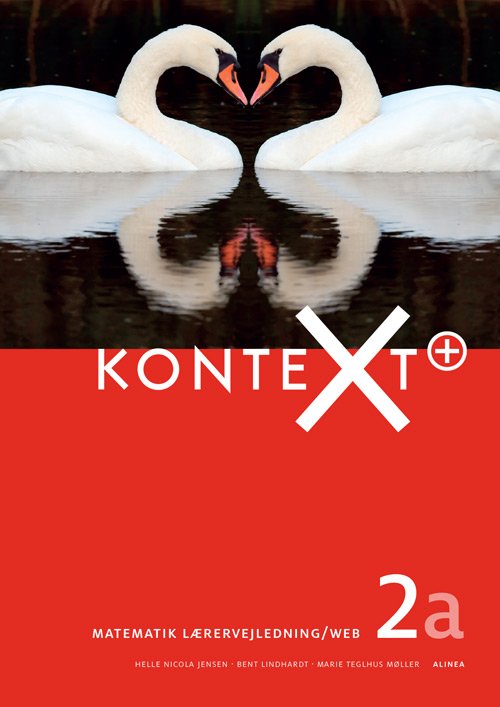 Cover for Bent Lindhardt, Helle Nicola Jensen, Marie Teglhus Møller · KonteXt: KonteXt+ 2a, Lærervejledning / Web (Spiral Book) [1. Painos] (2015)
