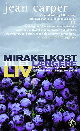 Cover for Jean Carper · Haase paperback: Mirakelkost til et længere liv (Sewn Spine Book) [2. wydanie] (2002)