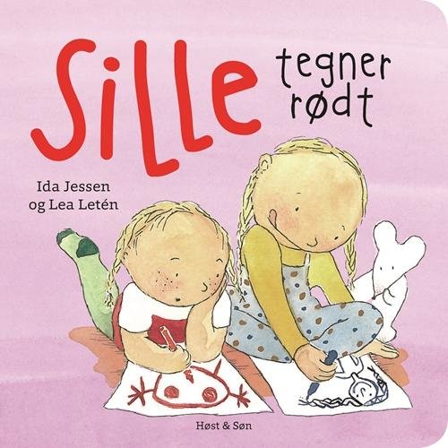 Cover for Ida Jessen · Sille tegner rødt (Cardboard Book) [1st edition] (2016)