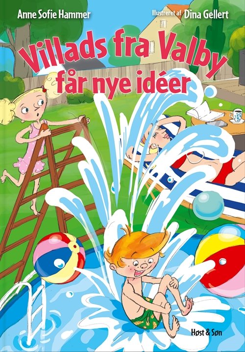 Cover for Anne Sofie Hammer · Villads fra Valby-bøgerne: Villads fra Valby får nye ideer (Bound Book) [1st edition] (2019)