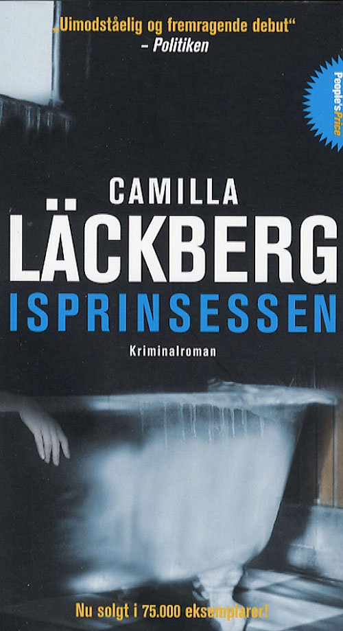 Cover for Camilla Läckberg · People´s Price: Isprinsessen (Taschenbuch) [3. Ausgabe] [Paperback] (2007)