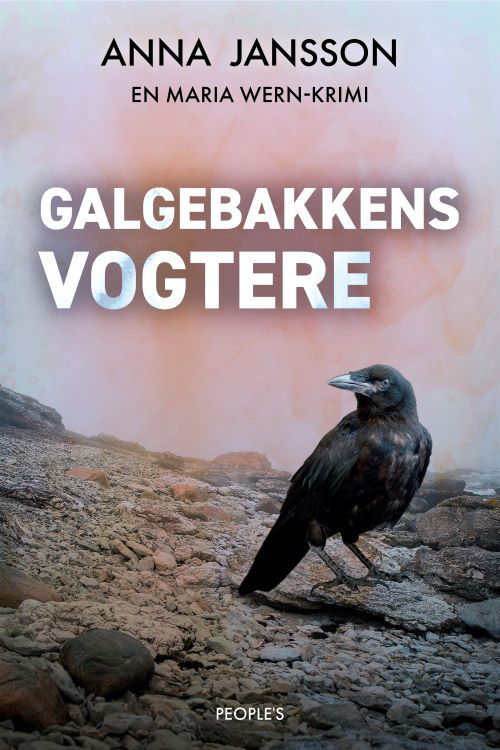 Cover for Anna Jansson · Maria Wern: Galgebakkens vogtere (Sewn Spine Book) [1e uitgave] (2023)