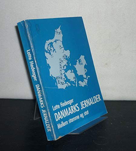 Cover for Lotte Hedeager · Danmarks jernalder (Sewn Spine Book) [2. wydanie] (1992)