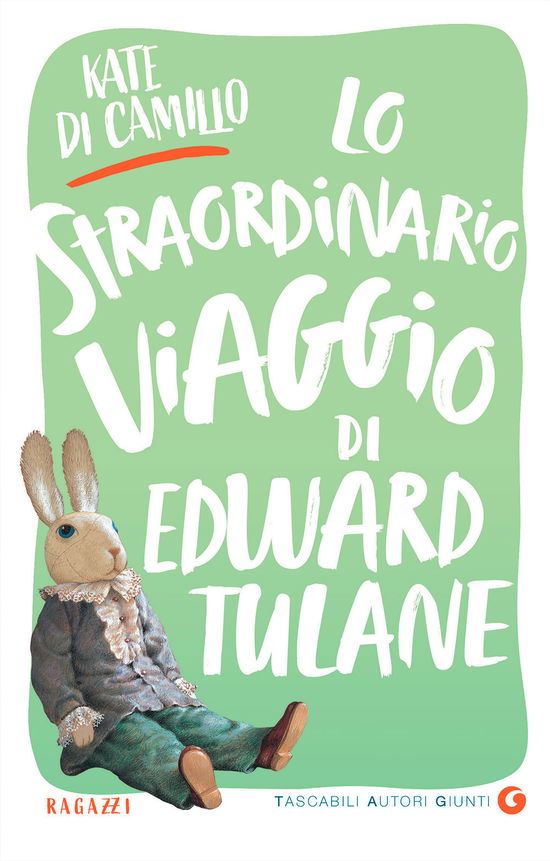 Cover for Kate DiCamillo · Lo Straordinario Viaggio Di Edward Tulane (Book)