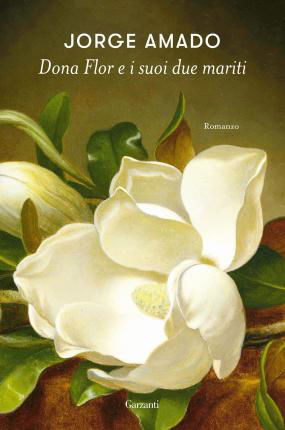 Cover for Jorge Amado · Dona Flor E I Suoi Due Mariti (Book)