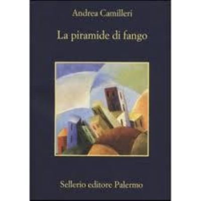 Cover for Andrea Camilleri · La piramide di fango (Pocketbok) (2014)