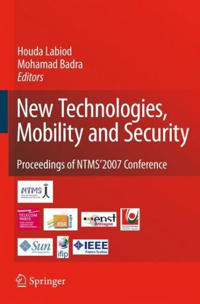 Cover for Houda Labiod · New Technologies, Mobility and Security (Paperback Bog) [Softcover reprint of hardcover 1st ed. 2007 edition] (2010)