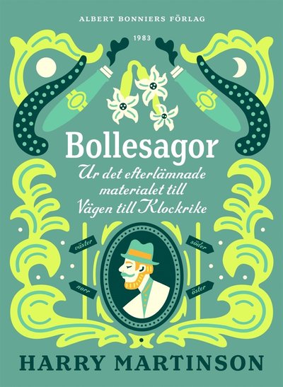 Cover for Harry Martinson · Bollesagor : ur det efterlämnade materialet till Vägen till Klockrike (ePUB) (2016)