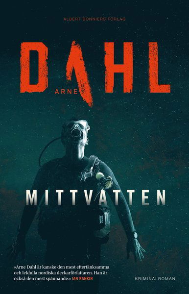 Cover for Arne Dahl · Sam Berger och Molly Blom: Mittvatten (Book) (2019)