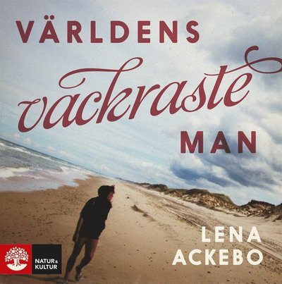 Cover for Lena Ackebo · Mona och Barbro: Världens vackraste man (Hörbok (MP3)) (2016)