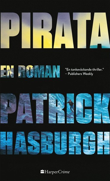 Cover for Patrick Hasburgh · HarperCrime: Pirata (Buch) (2021)