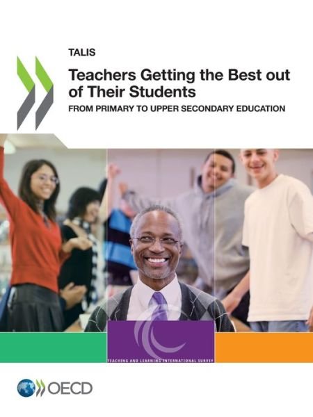 Cover for Oecd · Talis Teachers Getting the Best Out of Their Students from Primary to Upper Secondary Education (Pocketbok) (2021)