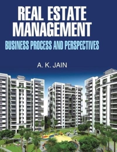 Cover for Pawan Kumar · Real Estate Management (Business Process and Perspectives) (Hardcover bog) (2013)