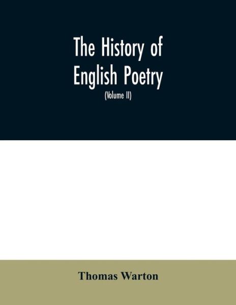 Cover for Thomas Warton · The history of English poetry (Paperback Book) (2020)