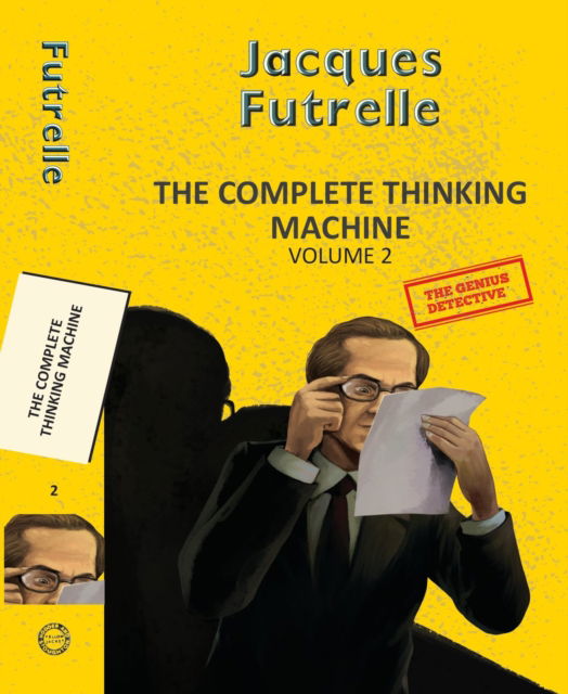 Cover for Jacques Futrelle · Complete Thinking Machine  Vol 2 (Paperback Book) (2025)