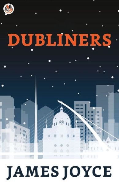Dubliners - James Joyce - Bøker - True Sign Publishing House - 9789390852918 - 7. mars 2021