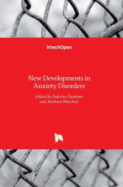 Cover for Federico Durbano · New Developments in Anxiety Disorders (Hardcover Book) (2016)