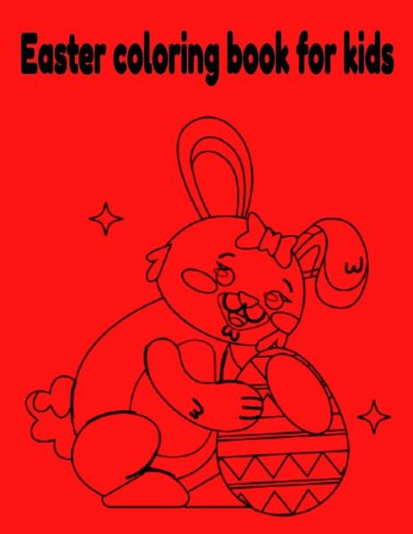 Cover for Donfrancisco Inc · Easter coloring book for kids (Paperback Book) (2021)