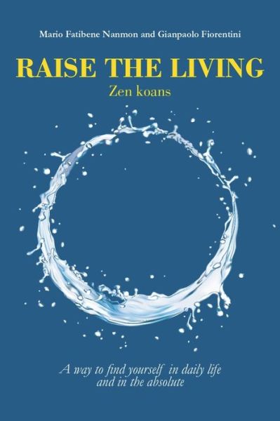 Cover for Gianpaolo Fiorentini · Raise the Living (Paperback Book) (2020)